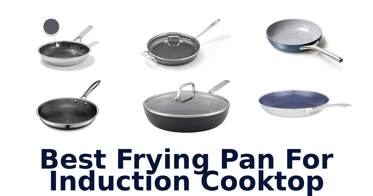 best frying pan for induction cooktop