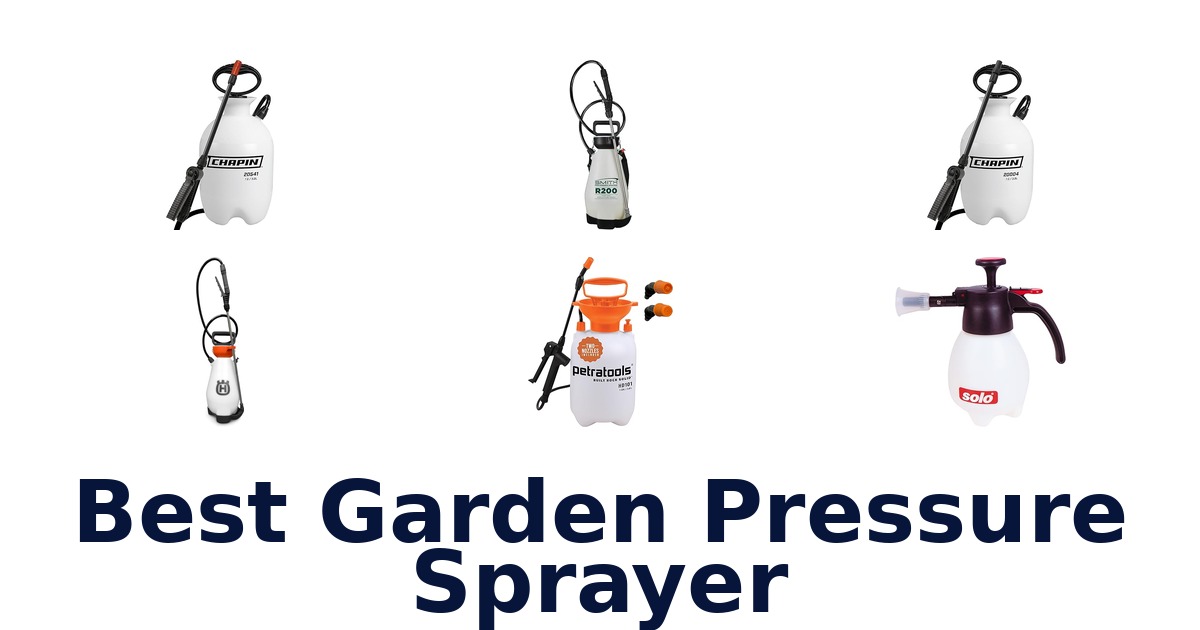 best garden pressure sprayer