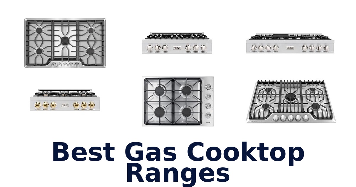 best gas cooktop ranges