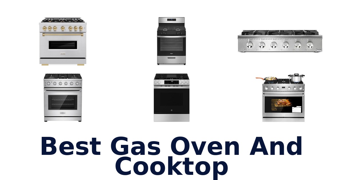 best gas oven and cooktop