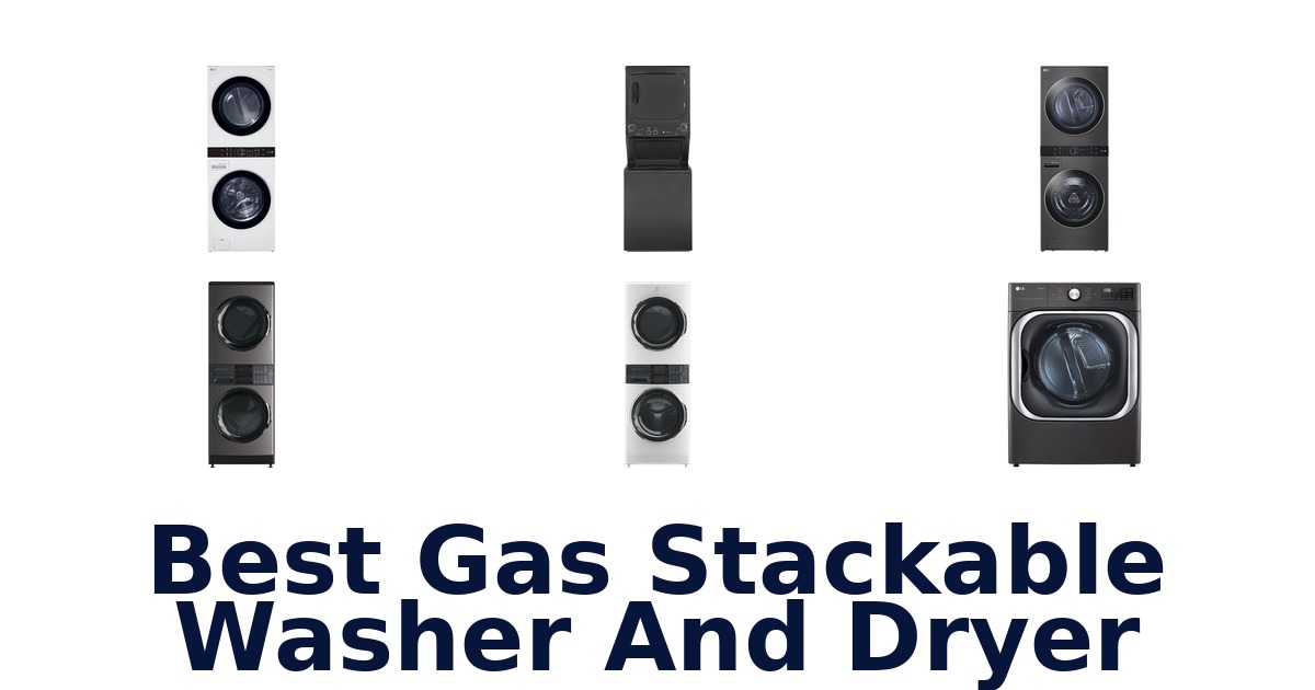 best gas stackable washer and dryer