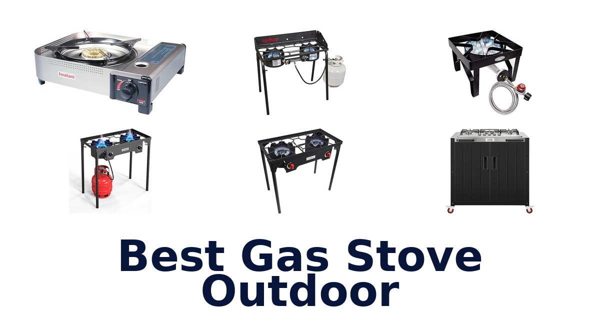 best gas stove outdoor