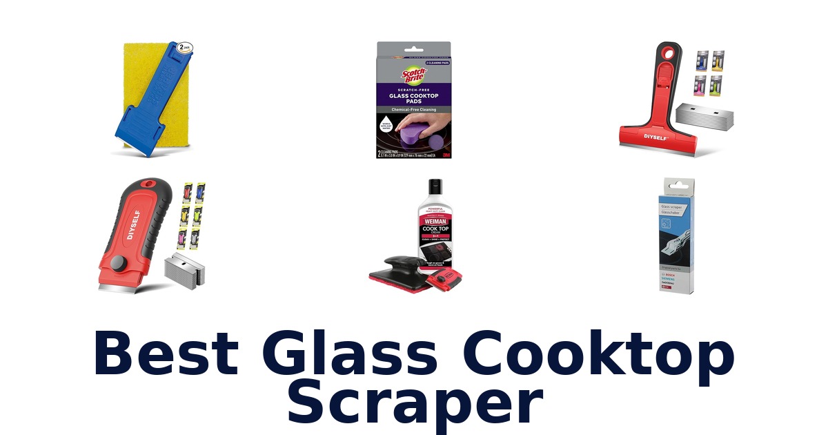 best glass cooktop scraper