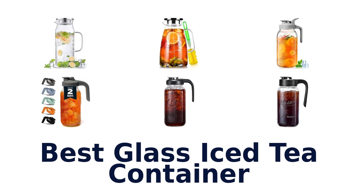 best glass iced tea container
