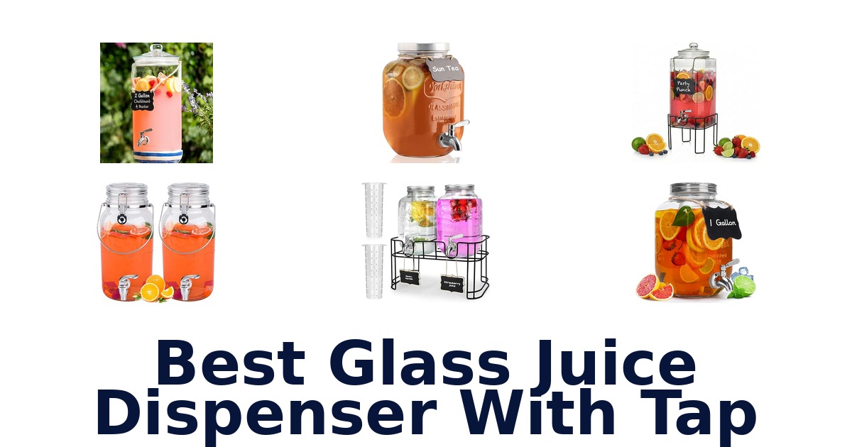 best glass juice dispenser with tap