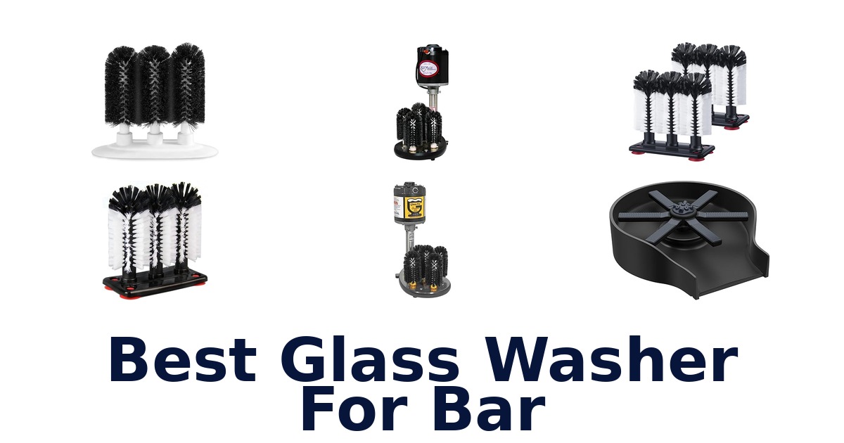 best glass washer for bar
