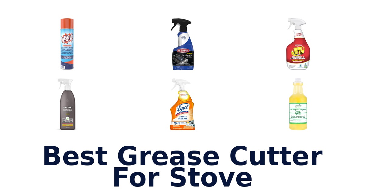 best grease cutter for stove