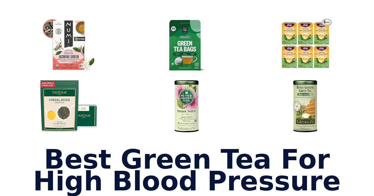 best green tea for high blood pressure