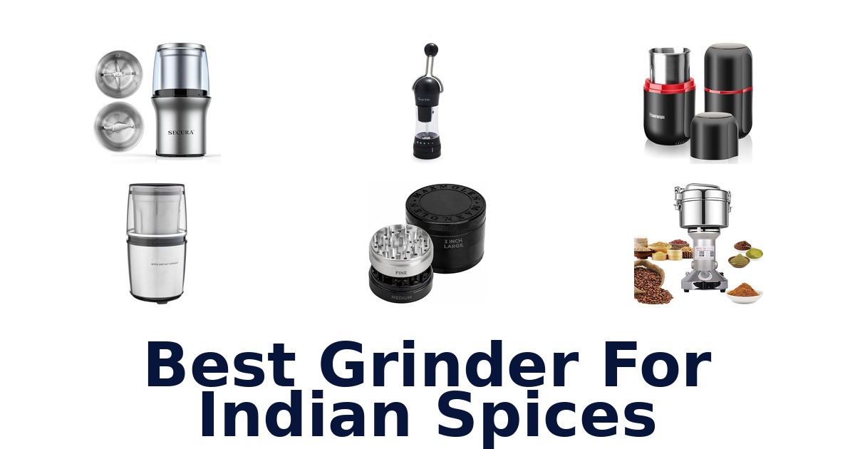 best grinder for indian spices