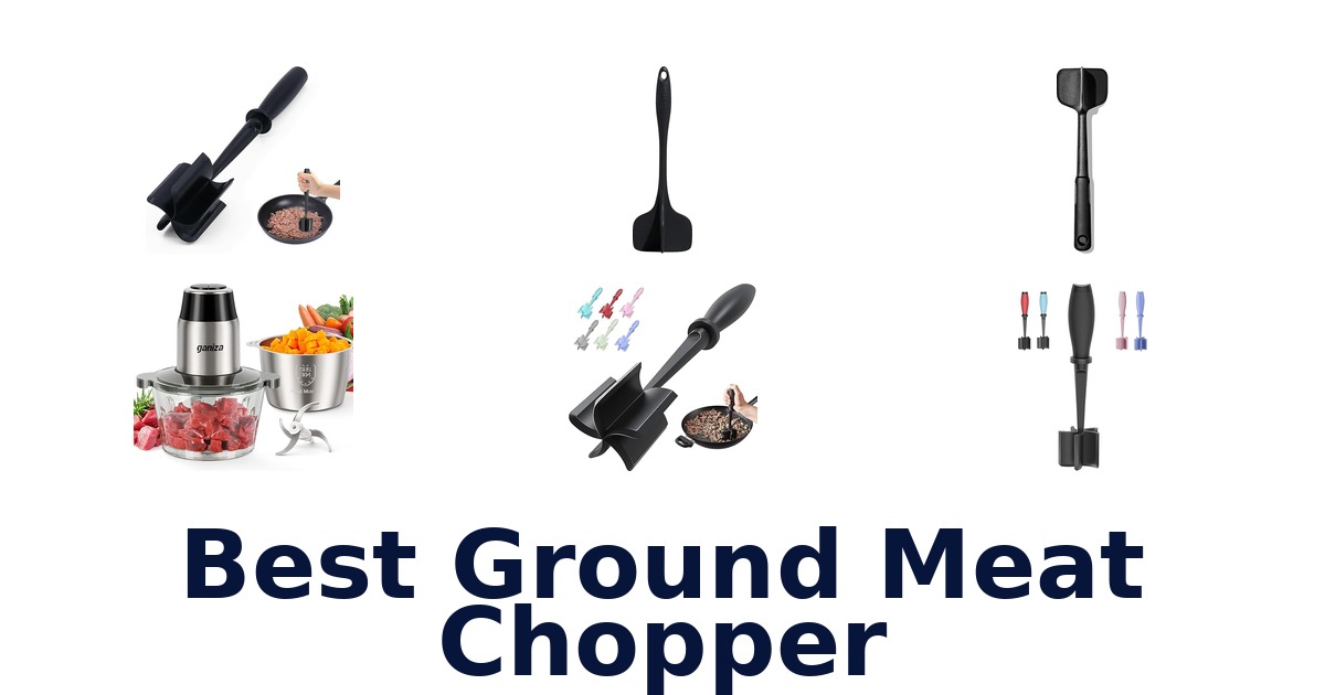best ground meat chopper