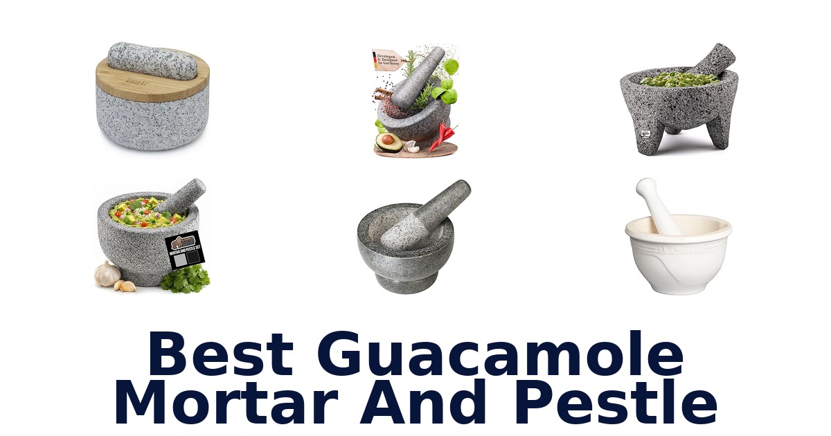 best guacamole mortar and pestle