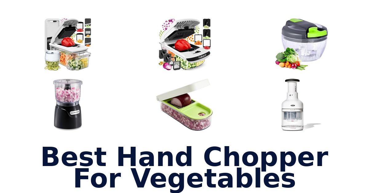 best hand chopper for vegetables