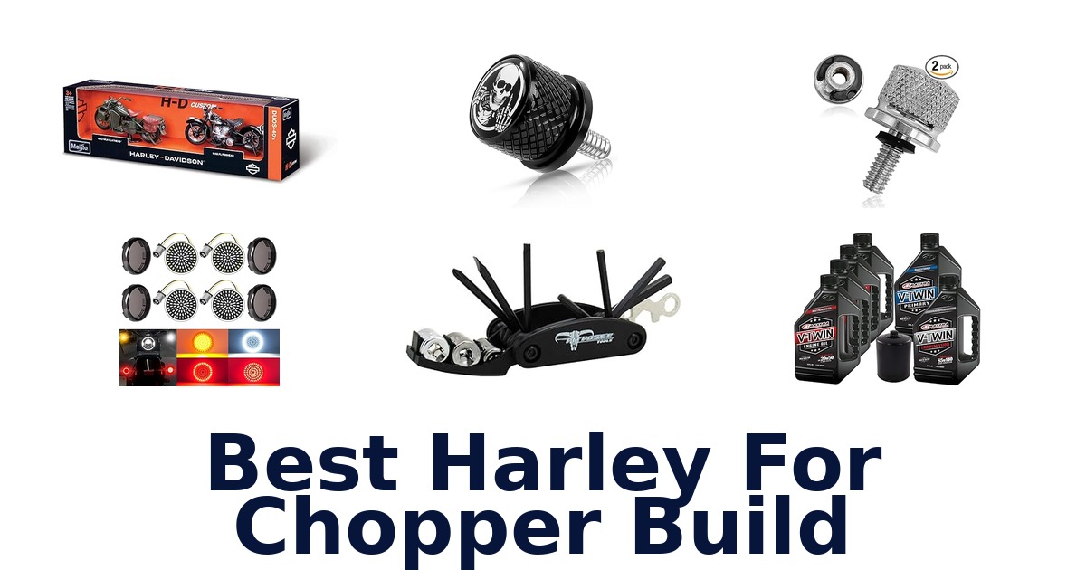 best harley for chopper build