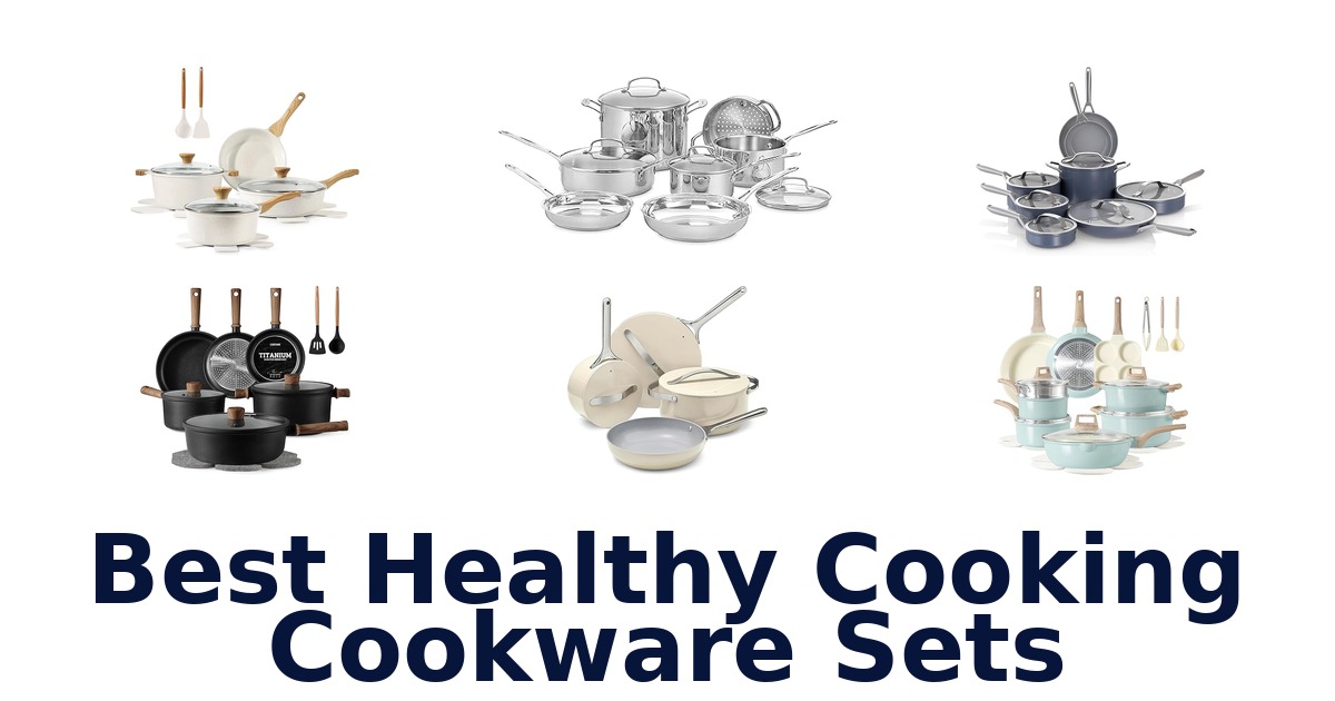 best healthy cooking cookware sets