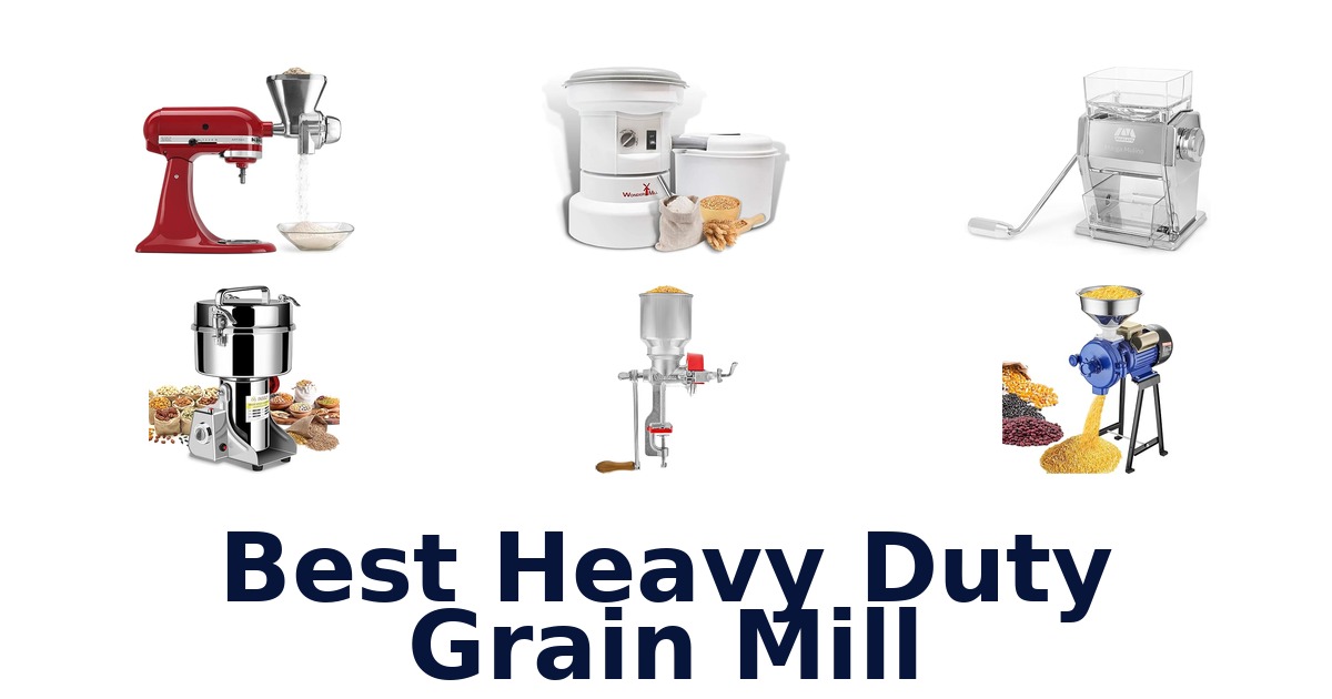 best heavy duty grain mill