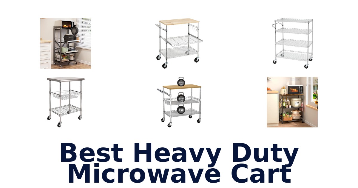 best heavy duty microwave cart