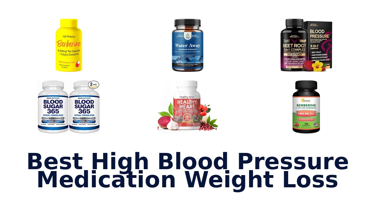 best high blood pressure medication weight loss