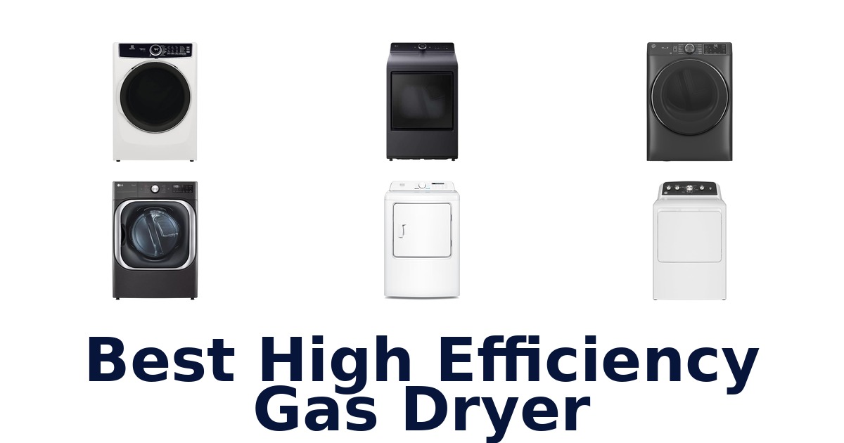 best high efficiency gas dryer