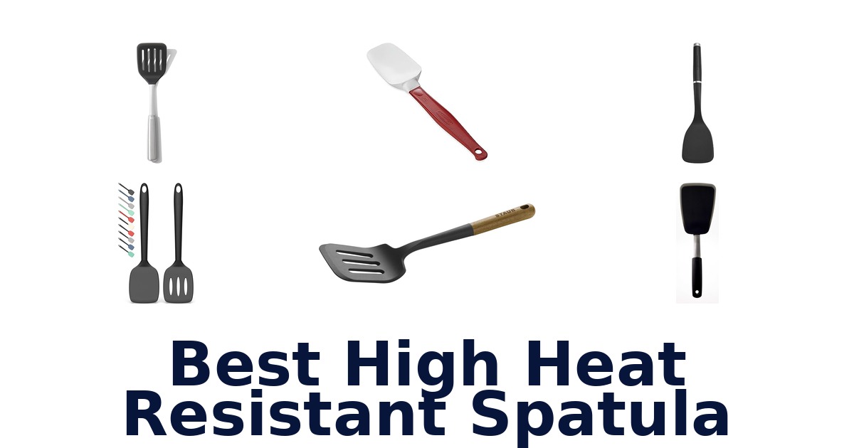 best high heat resistant spatula