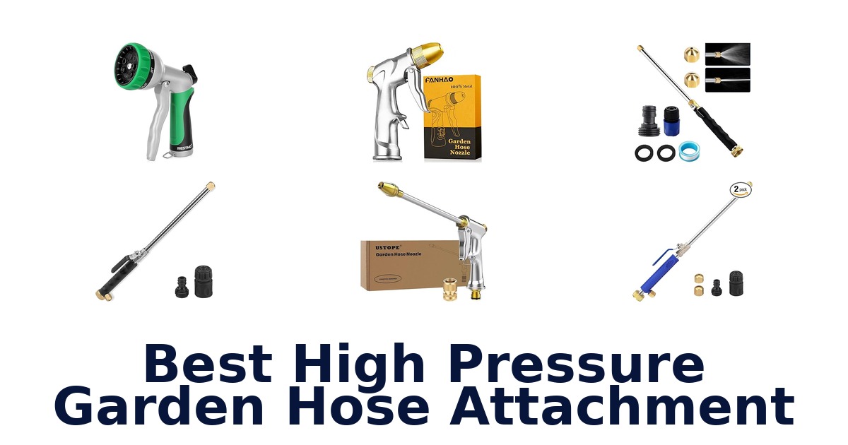 best high pressure garden hose attachment