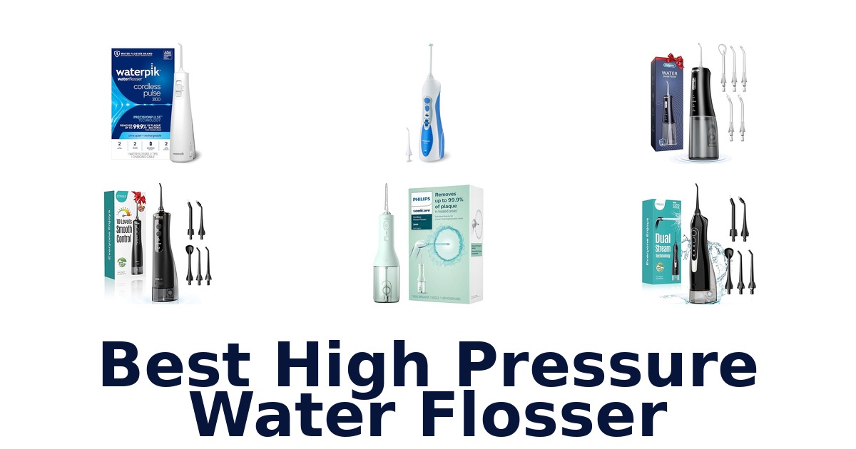 best high pressure water flosser