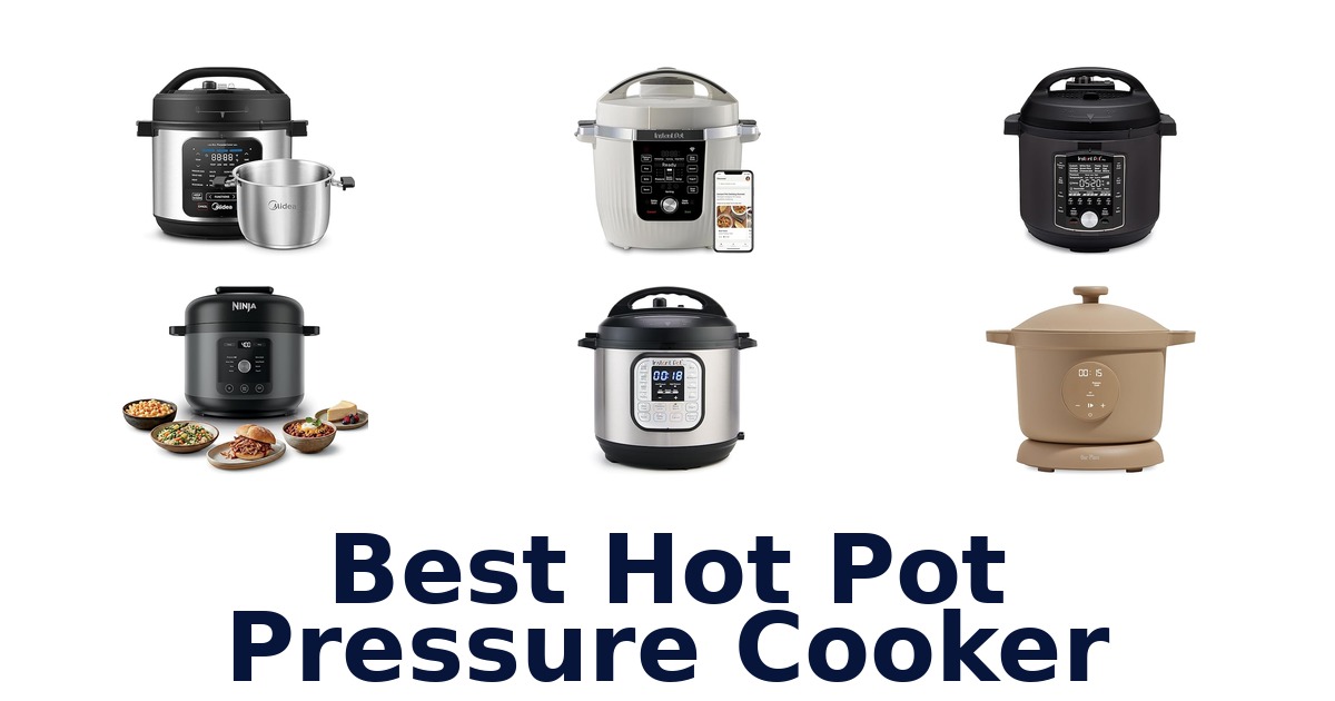 best hot pot pressure cooker