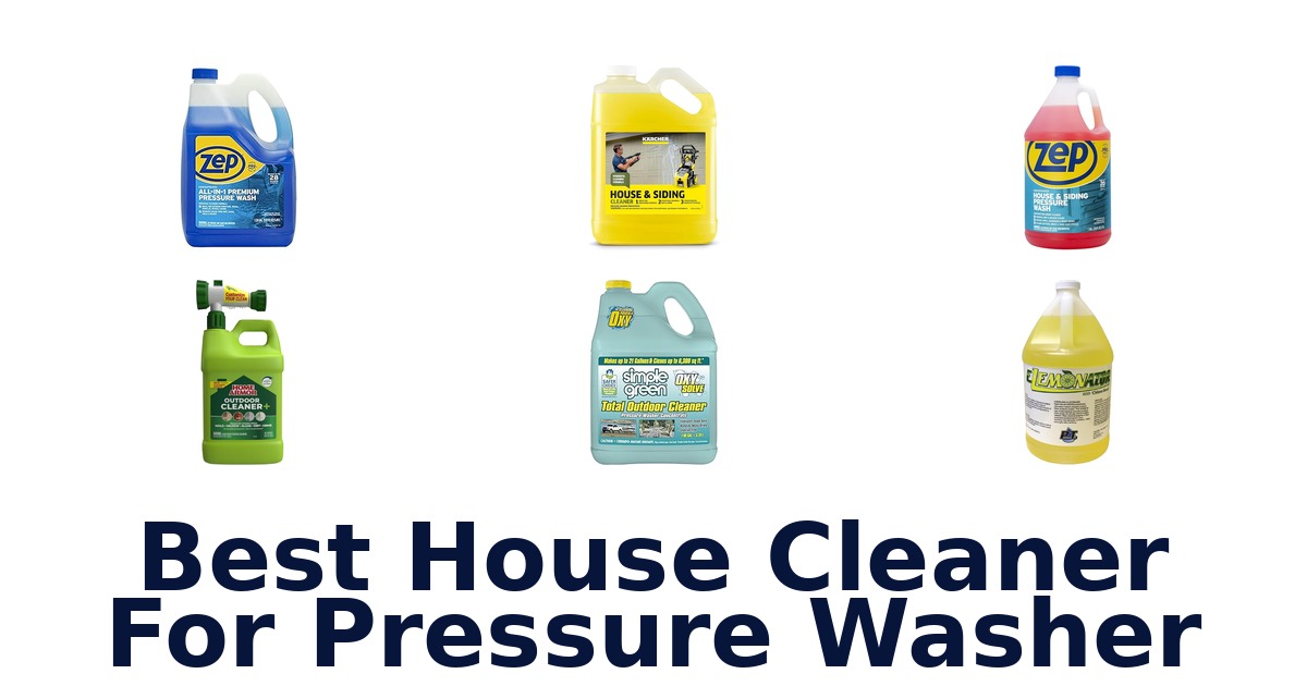 best house cleaner for pressure washer