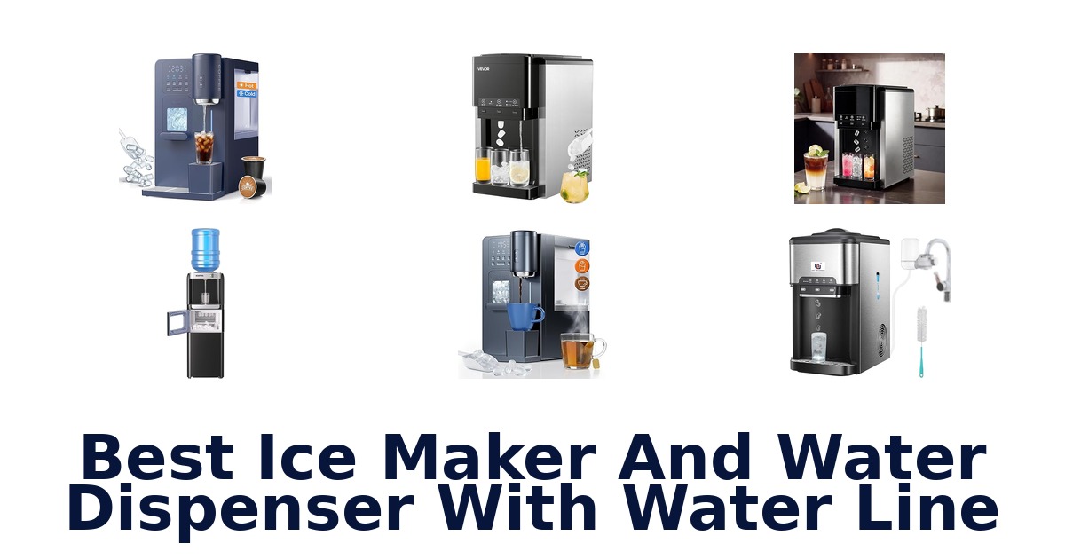 best ice maker and water dispenser with water line