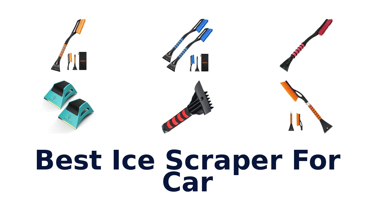 best ice scraper for car