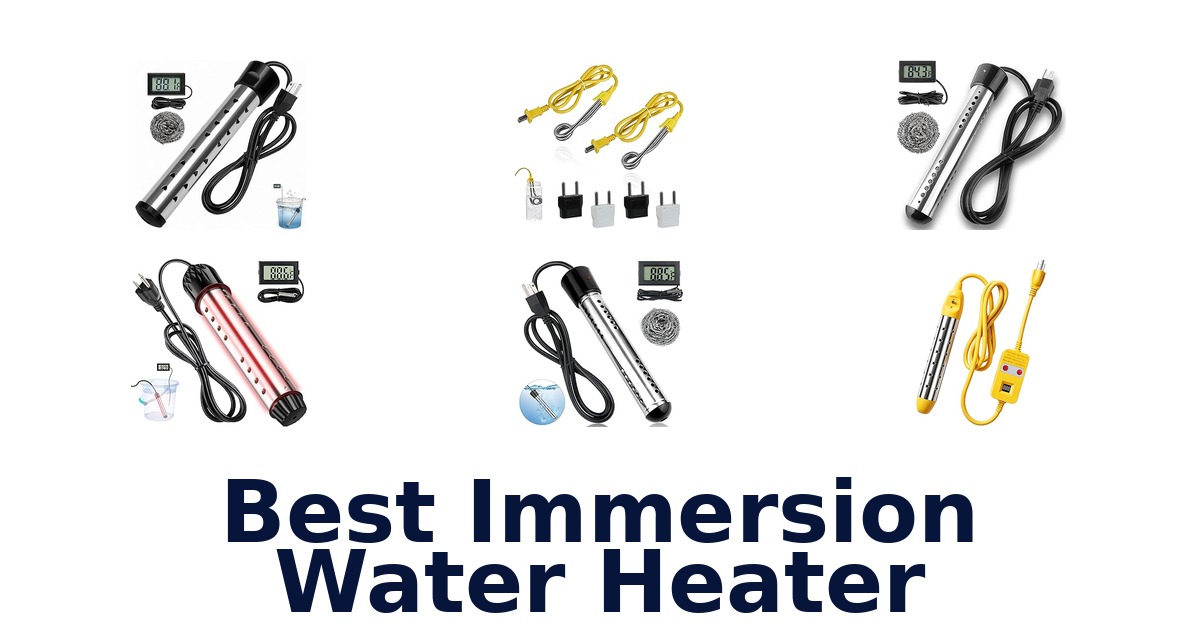 best immersion water heater