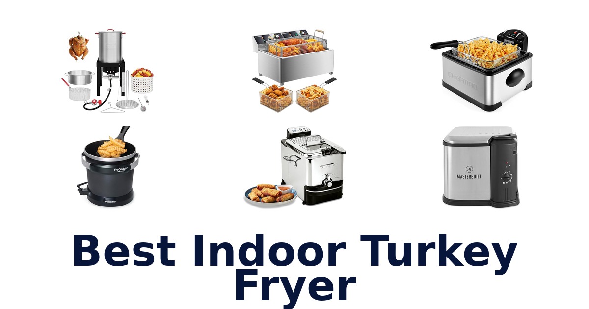 best indoor turkey fryer
