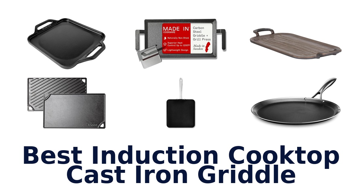 best induction cooktop cast iron griddle