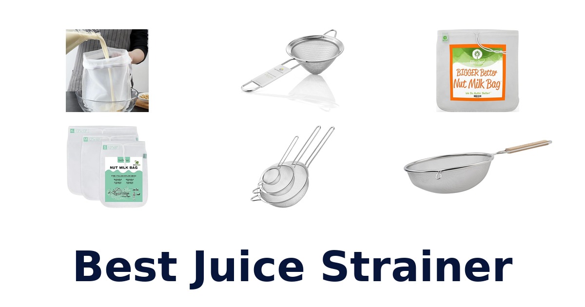best juice strainer