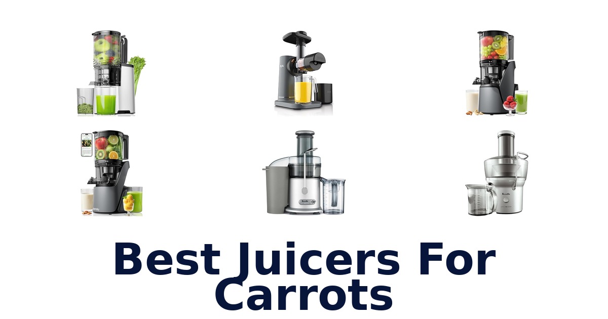 best juicers for carrots