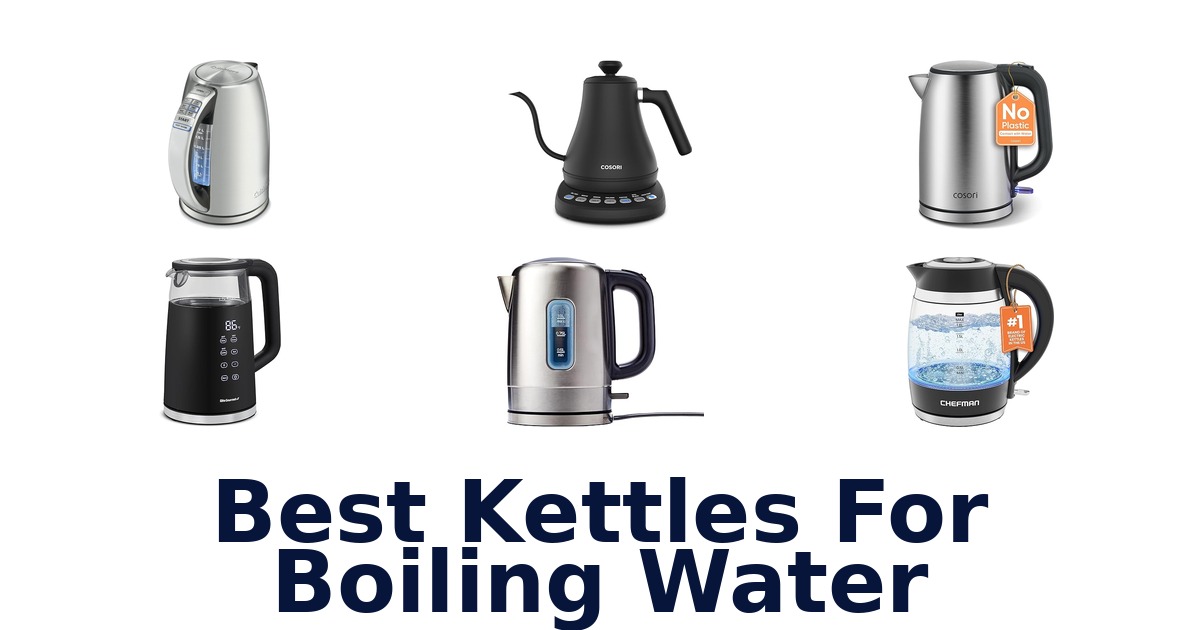 best kettles for boiling water