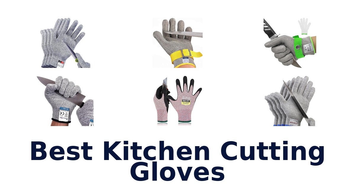 best kitchen cutting gloves