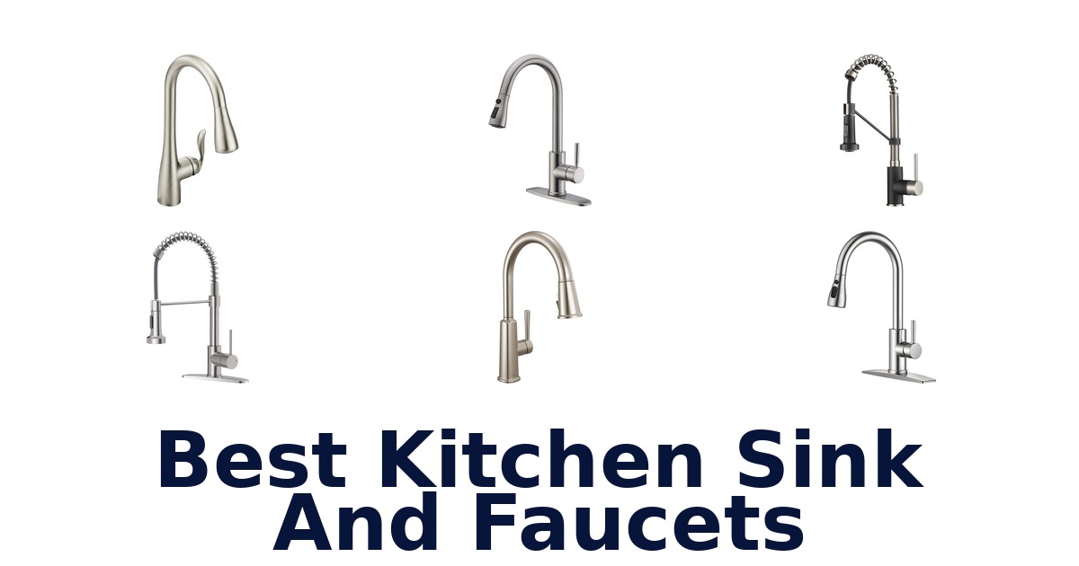 best kitchen sink and faucets