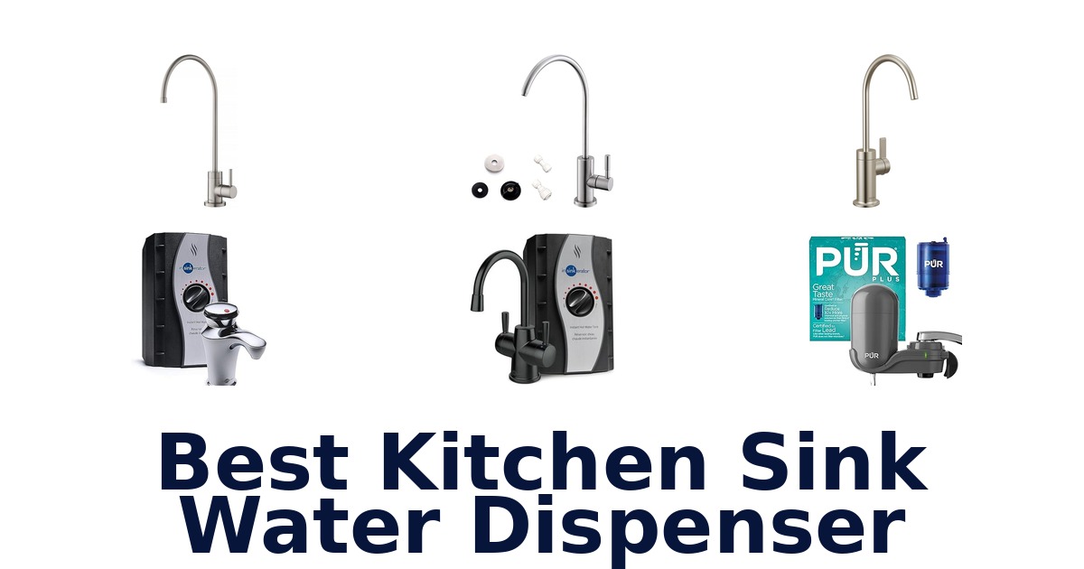 best kitchen sink water dispenser