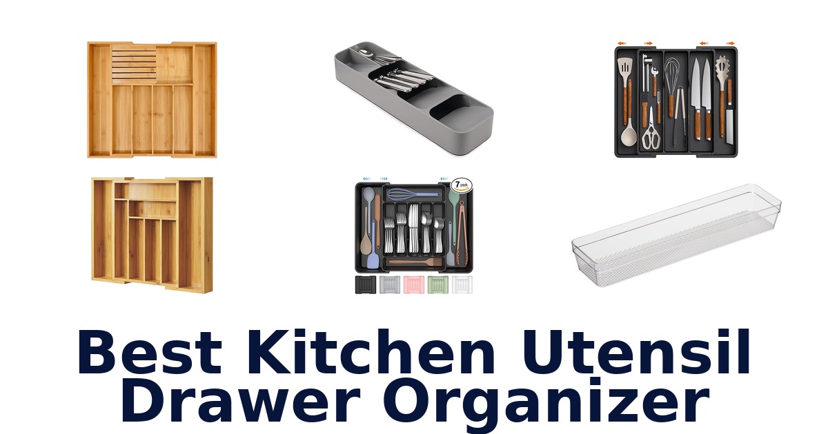 best kitchen utensil drawer organizer