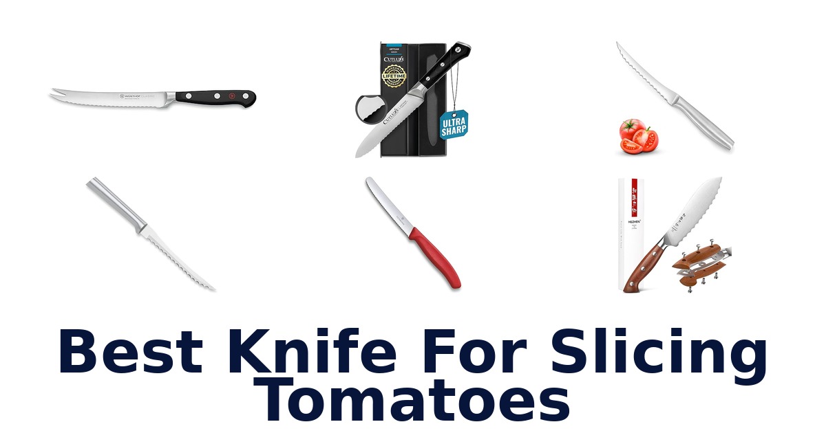 best knife for slicing tomatoes
