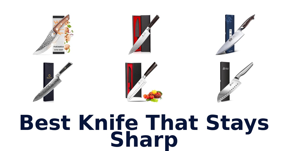 best knife that stays sharp