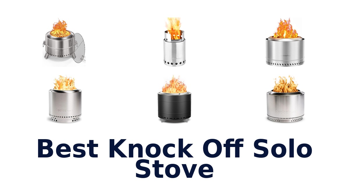 best knock off solo stove