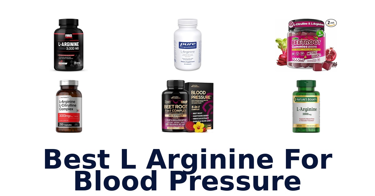 best l arginine for blood pressure