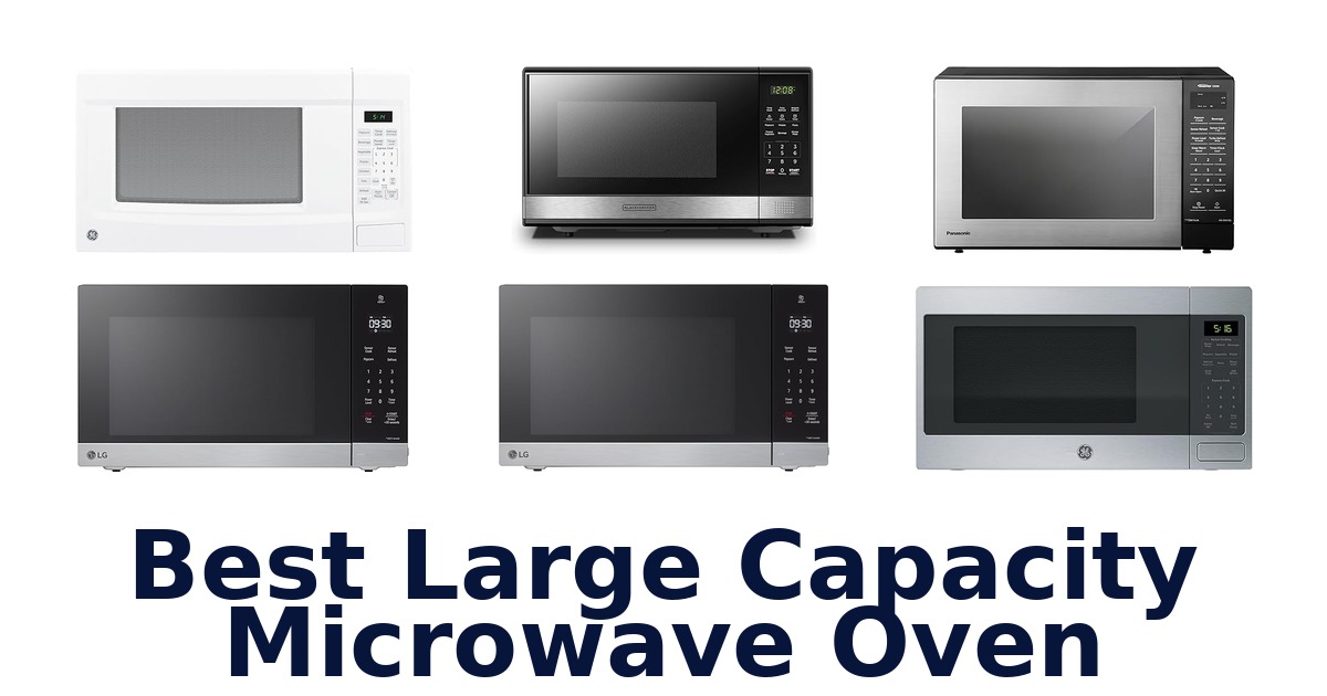 best large capacity microwave oven