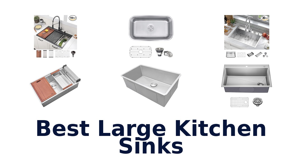 best large kitchen sinks