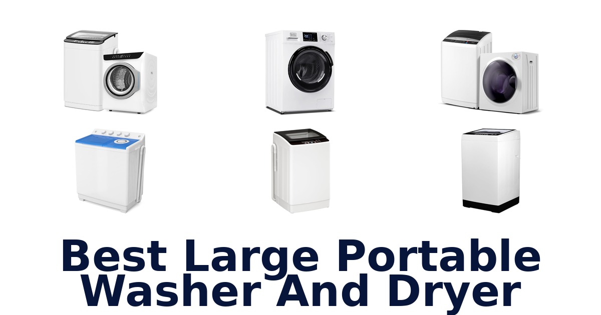 best large portable washer and dryer