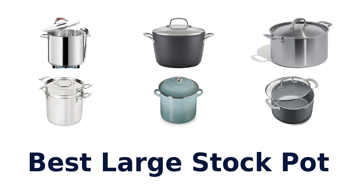 best large stock pot