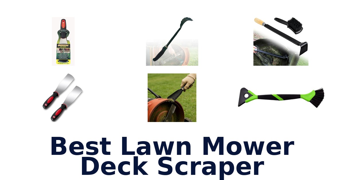 best lawn mower deck scraper