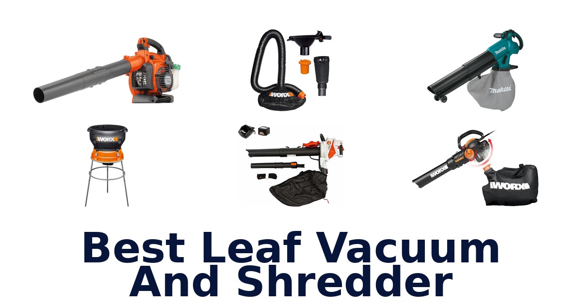 best leaf vacuum and shredder