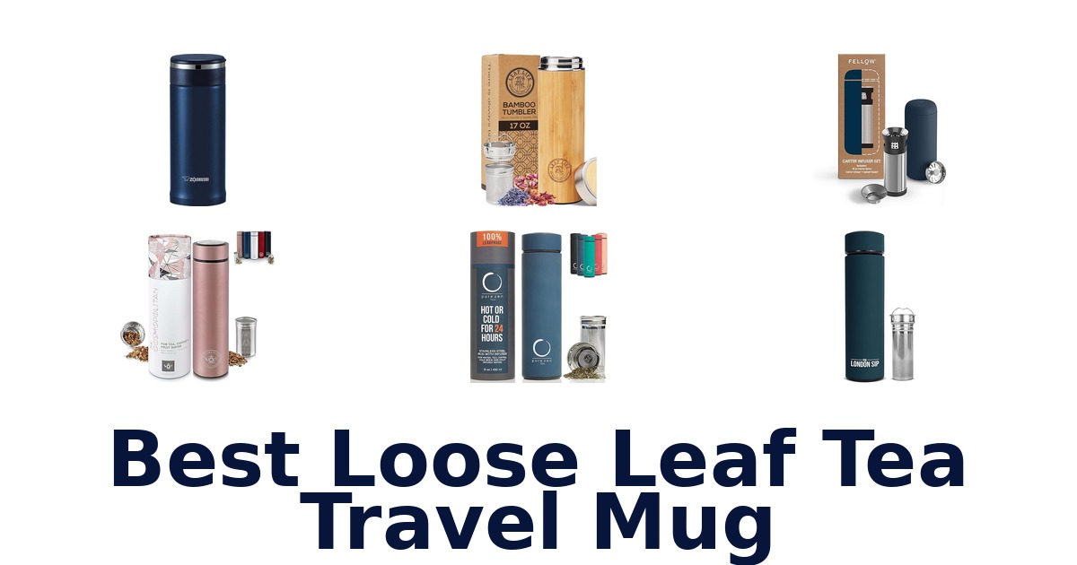 best loose leaf tea travel mug